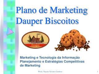 Plano de Marketing Dauper Biscoitos