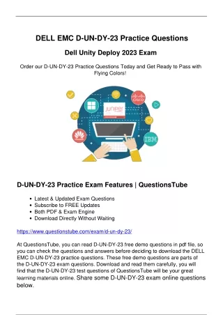 Start Preparation with QuestionsTube DELL EMC D-UN-DY-23 Exam Questions