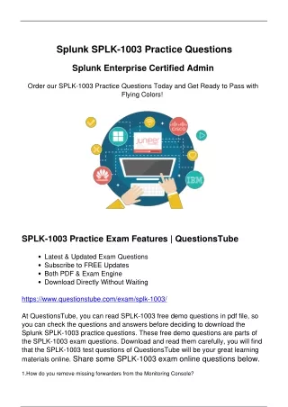 Start Preparation with QuestionsTube Splunk SPLK-1003 Exam Questions