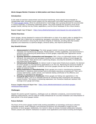 Strain Gauges Market Precision in Deformation and Future Innovations