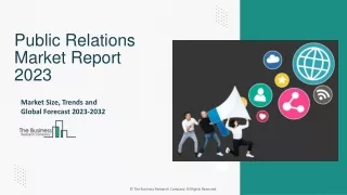 Public Relations MPublic Relations Market Share, Industry Insights, Groarket PPT