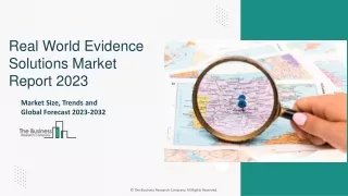 Real World Evidence Solutions Market Size, Growth Report And Forecast 2032