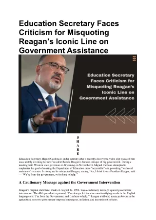 Miguel Cardona Faces Criticism for Misquoting Reagan’s Iconic Line on Government Assistance | Future Education Magazine