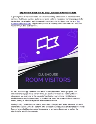Explore the Best Site to Buy Clubhouse Room Visitors