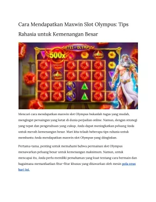 Cara Mendapatkan Maxwin Slot Olympus: Tips Rahasia untuk Kemenangan Besar