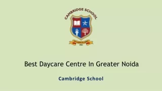 Best Daycare Centre in Greater Noida