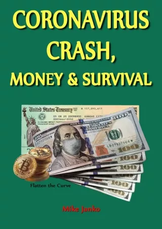 get [PDF] ✔DOWNLOAD⭐ Coronavirus Crash, Money & Survival: Thoroughly understandi