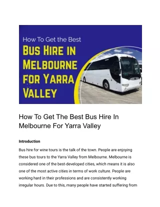 Crafting Your Journey: Top Tips for Bus Hire in Melbourne for Yarra Valley