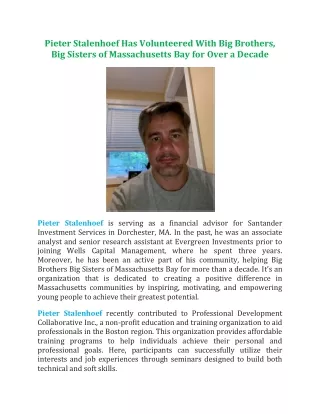 Pieter Stalenhoef Has Volunteered With Big Brothers Big Sisters of Massachusetts Bay for Over a Decade