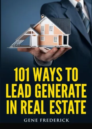 Download⚡️PDF❤️ 101 Ways to Lead Generate in Real Estate