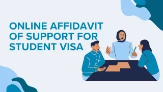 Online Affidavit of Support for Student Visa