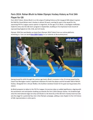 Paris 2024 Rohan Bhuhi to Make Olympic Hockey History as First Sikh Player for GB