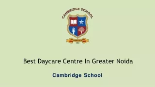 Best Daycare Centre in Greater Noida