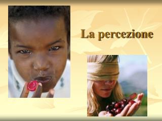 La percezione