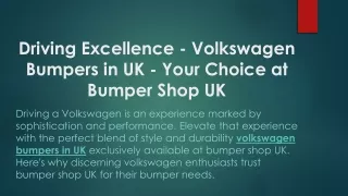 Driving Excellence - Volkswagen Bumpers in UK - Your Choice at Bumper Shop UK