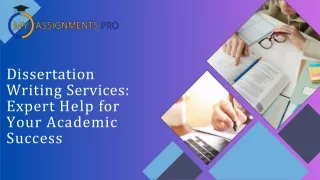 Dissertation Writing Services Expert Help for Your Academic Success