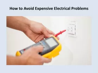 How to Avoid Expensive Electrical Problems