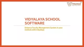Enhance Faculty Management System in your institute with Vidyalaya
