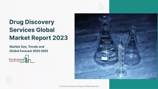 Global Drug Discovery Services Market Future Outlook, Scope And Forecast To 2032