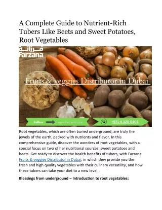 A Complete Guide to Nutrient-Rich Tubers Like Beets and Sweet Potatoes, Root Veg