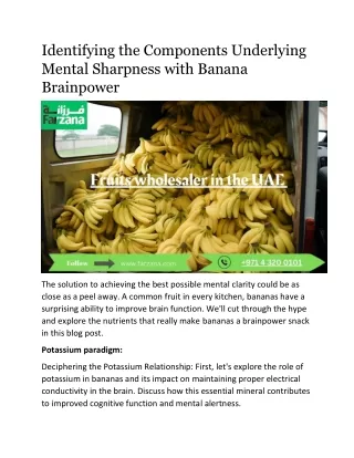 Identifying the Components Underlying Mental Sharpness with Banana Brainpower