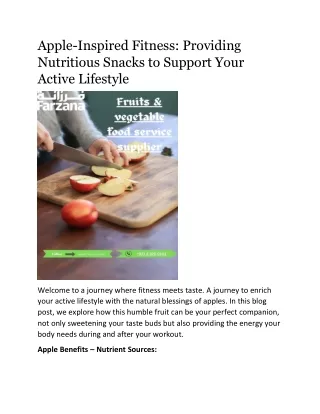 Apple-Inspired Fitness: Providing Nutritious Snacks to Support Your Active Lifes