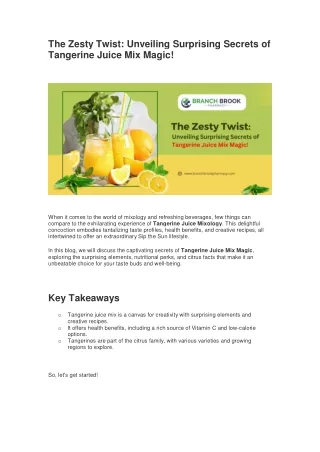 The Zesty Twist: Unveiling Surprising Secrets of Tangerine Juice Mix Magic!