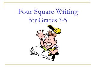 Four Square Writing for Grades 3-5