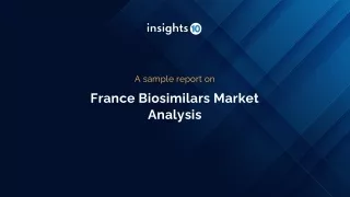 France Biosimilars Market Analysis Sample Report