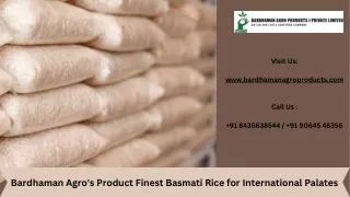 Bardhaman Agro's Product Finest Basmati Rice for International Palates