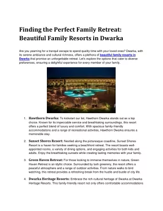 Finding the Perfect Family Retreat