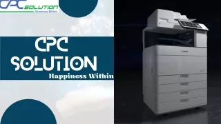 Photocopy Machine Rental & Lease Singapore | CPC Solution