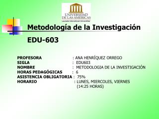 Metodología de la Investigación EDU-603