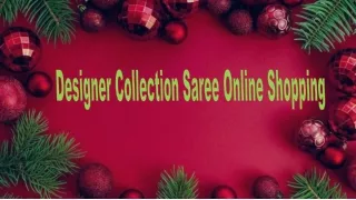 Designer Collection Saree Online Shopping