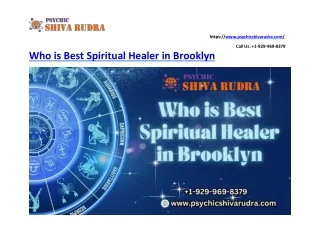 Who is Best Spiritual Healer in Brooklyn