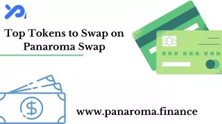 Top Tokens to Swap on Panaroma Swap