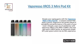 Vaporesso XROS 3 Mini Pod Kit