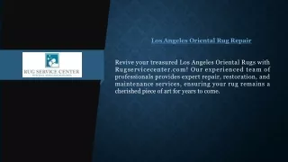 Los Angeles Oriental Rug Repair Rugservicecenter.com