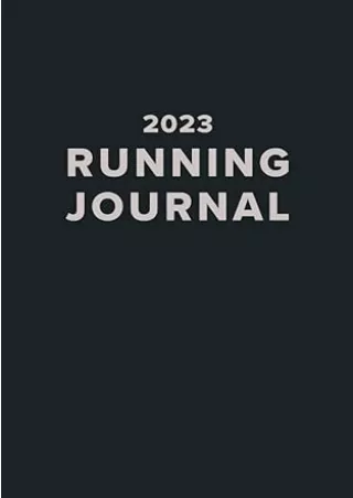 book❤️[READ]✔️ 2023 Running Journal: Track daily runs | Record races | Best running log | Motivational quotes | A5 Diary