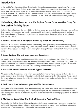 Unleashing the Likely: Evolution Casino's Progressive Dwell On line casino Activ