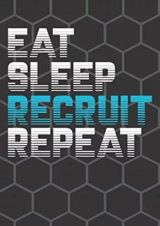 Download⚡️ Eat Sleep Recruit Notebook: Eat Sleep Recruit Repeat Journal HR Notebook HR Management Manager Books Office C