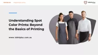 Understanding Spot Color Prints