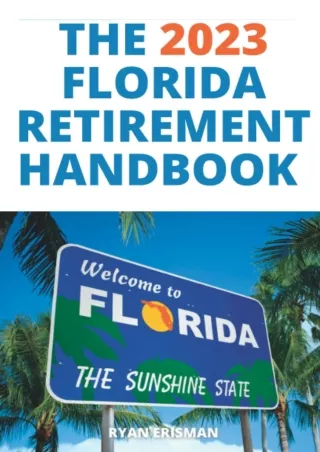 PDF/❤READ⚡/✔DOWNLOAD⭐  The 2023 Florida Retirement Handbook