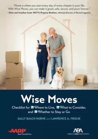 get [PDF] ✔DOWNLOAD⭐ ABA/AARP Wise Moves: Checklist for Where to Live, What to C