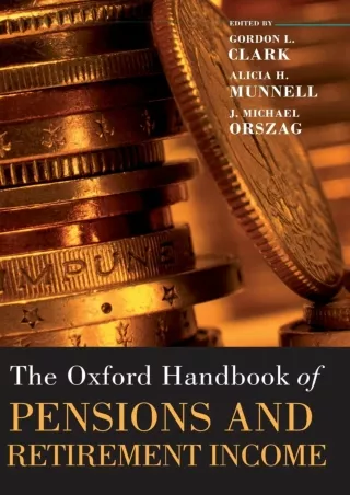 ✔DOWNLOAD⭐ Book [PDF]  The Oxford Handbook of Pensions and Retirement Income (Ox