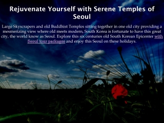Rejuvenate Yourself with Serene Temples of Seoul