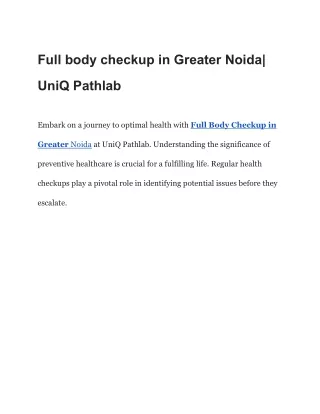 Full body checkup in Greater Noida| UniQ Pathlab