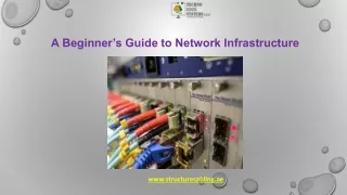 A Beginner’s Guide to Network Infrastructure