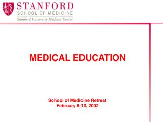 MEDICAL EDUCATION