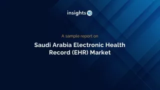 Saudi Arabia Electronic Health Record (EHR) Market Sample Report